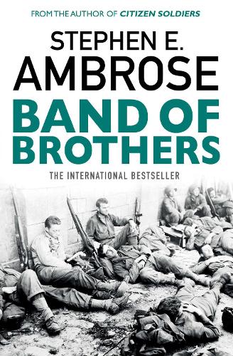 Cover of Band of Brothers: E Company, 506th Regiment, 101st Airborne from Normandy to Hitler's Eagle's Nest