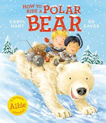 How to Ride a Polar Bear (Paperback)