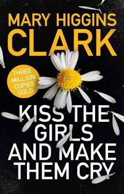 Book cover of Kiss the Girls and Make Them Cry