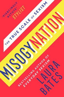 Misogynation: The True Scale of Sexism (Paperback)