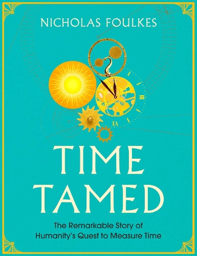 Time Tamed (Hardback)