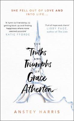 The Truths and Triumphs of Grace Atherton (Hardback)