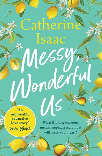 Messy, Wonderful Us (Paperback)