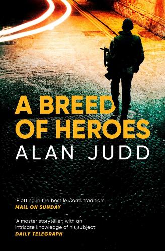 A Breed of Heroes (Paperback)
