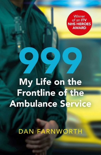 999 - Life on the Frontline (Hardback)