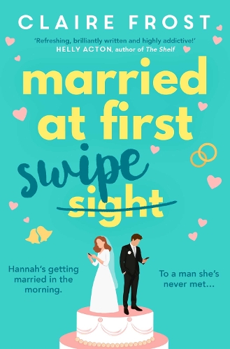 Married at First Swipe (Paperback)