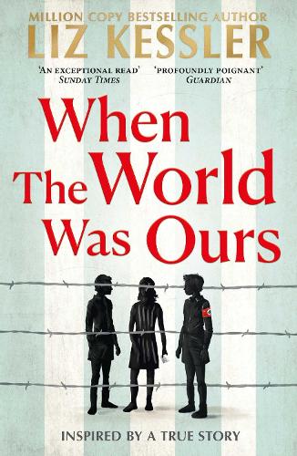 When The World Was Ours: A book about finding hope in the darkest of times (Paperback)