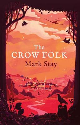 The Crow Folk: The Witches of Woodville 1 (Paperback)