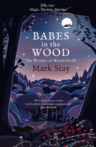 Babes in the Wood: The Witches of Woodville 2 (Paperback)