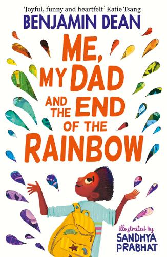 Me, My Dad and the End of the Rainbow (Paperback)