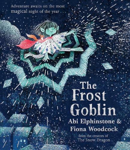 The Frost Goblin (Hardback)