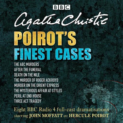Poirot's Finest Cases: Eight full-cast BBC radio dramatisations (CD-Audio)