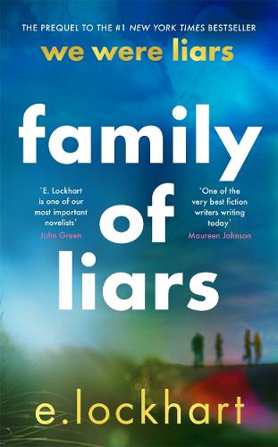 Family of Liars - We Were Liars (Hardback)