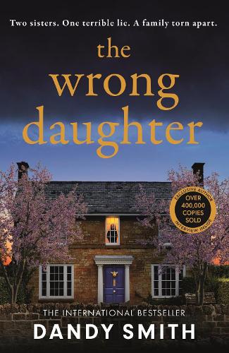 The Wrong Daughter by Dandy Smith