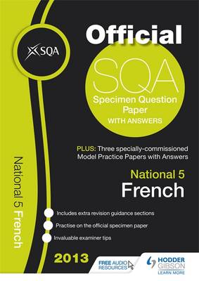 SQA Specimen Paper National 5 French and Model Papers 2013 (Paperback)