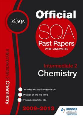 SQA Past Papers Intermediate 2 Chemistry 2013 (Paperback)