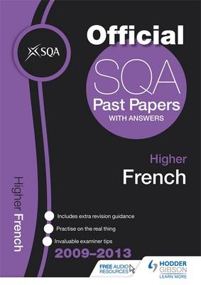 SQA Past Papers Higher French 2013 (Paperback)