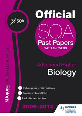 SQA Past Papers Advanced Higher Biology 2013 (Paperback)
