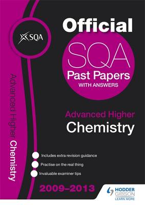 SQA Past Papers Advanced Higher Chemistry 2013 (Paperback)
