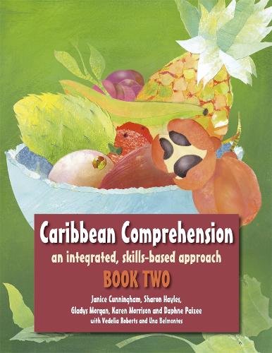 Caribbean Comprehension: An integrated, skills based approach Book 2 (Paperback)