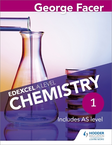George Facer's Edexcel A Level Chemistry Student Book 1 (Paperback)
