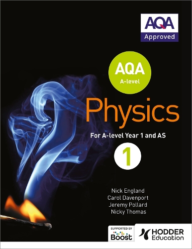 AQA A Level Physics Student Book 1 - AQA A level Science (Paperback)