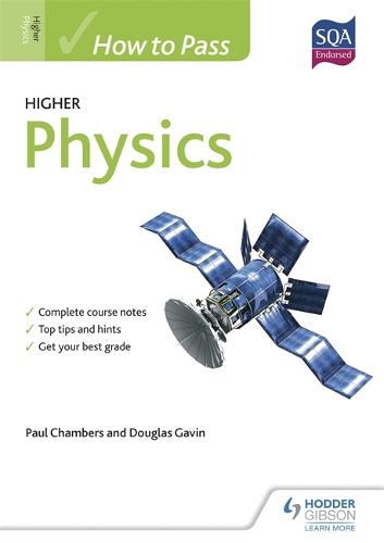 How to Pass Higher Physics - How To Pass - Higher Level (Paperback)