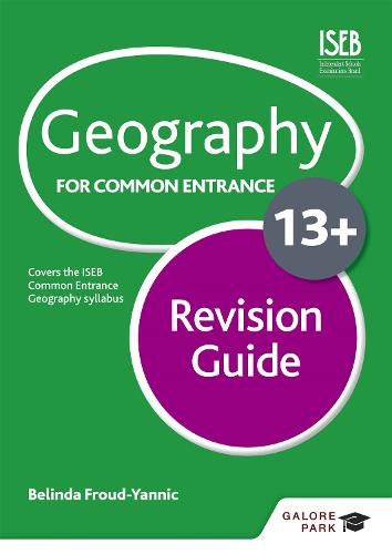 Geography for Common Entrance 13+ Revision Guide (for the June 2022 exams) (Paperback)