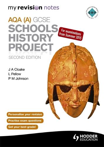 My Revision Notes AQA GCSE Schools History Project (Paperback)