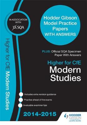 SQA Specimen Paper 2014 Higher for CfE Modern Studies & Hodder Gibson Model Papers (Paperback)