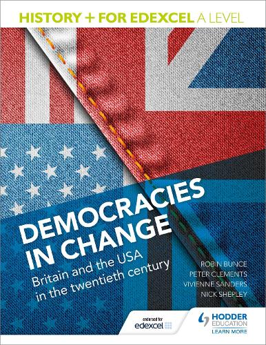 History+ for Edexcel A Level: Democracies in change: Britain and the USA in the twentieth century (Paperback)