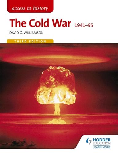 Access to History: The Cold War 1941-95 Third Edition (Paperback)