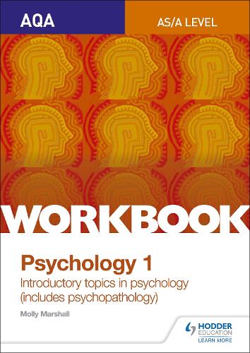 AQA Psychology for A Level Workbook 1: Social Influence, Memory, Attachment, Psychopathology (Paperback)