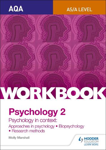 AQA Psychology for A Level Workbook 2: Approaches in Psychology, Biopsychology, Rresearch Methods (Paperback)