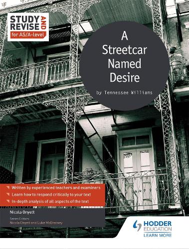 Study and Revise for AS/A-level: A Streetcar Named Desire (Paperback)
