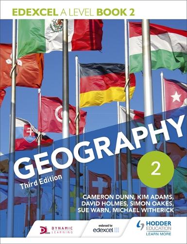 Edexcel A level Geography Book 2 Third Edition by Cameron Dunn, Kim ...