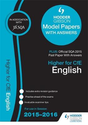 Higher English 2015/16 SQA Specimen, Past and Hodder Gibson Model Papers (Paperback)