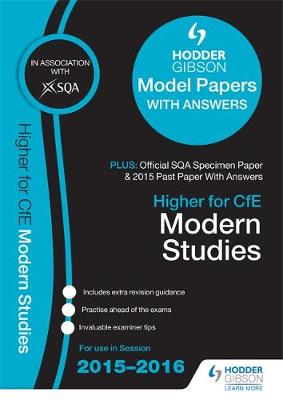 Higher Modern Studies 2015/16 SQA Specimen, Past and Hodder Gibson Model Papers (Paperback)