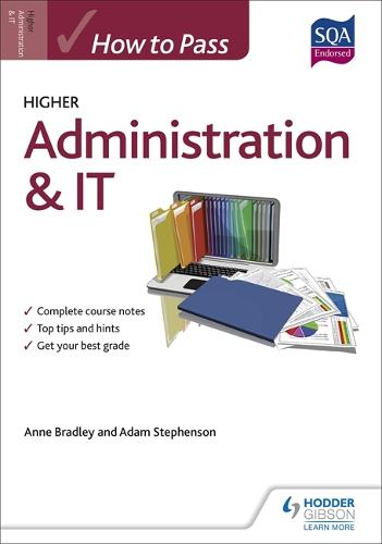 How to Pass Higher Administration and IT (Paperback)
