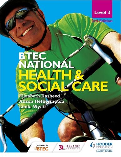 BTEC National Level 3 Health and Social Care 3rd Edition - BTEC 2016 (Paperback)