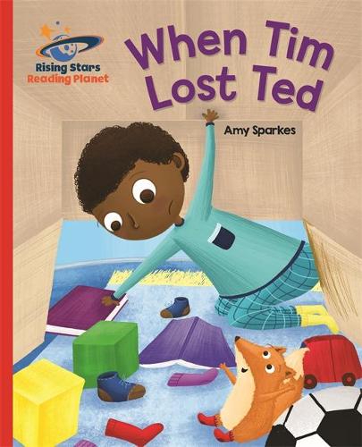 Reading Planet - When Tim Lost Ted - Red B: Galaxy - Rising Stars Reading Planet (Paperback)