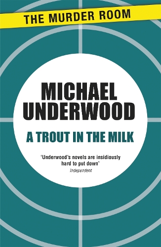 A Trout in the Milk - Murder Room (Paperback)