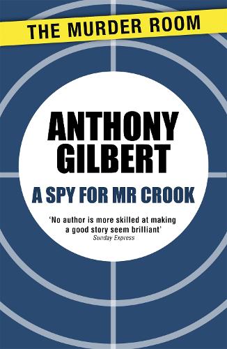 A Spy for Mr Crook - Mr Crook Murder Mystery (Paperback)