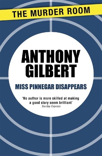 Miss Pinnegar Disappears - Mr Crook Murder Mystery (Paperback)