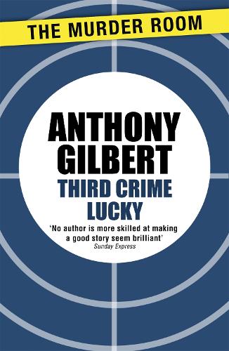 Third Crime Lucky - Mr Crook Murder Mystery (Paperback)