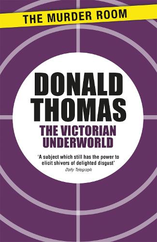 The Victorian Underworld - Murder Room (Paperback)
