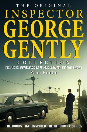The Original Inspector George Gently Collection - George Gently (Paperback)