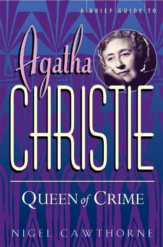 A Brief Guide To Agatha Christie - Brief Histories (Paperback)