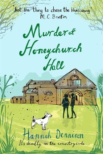 Murder at Honeychurch Hall - Honeychurch Hall (Paperback)