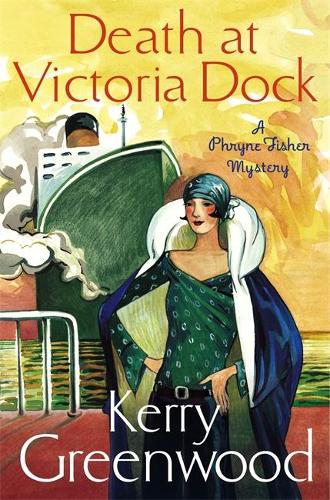 Death at Victoria Dock: Miss Phryne Fisher Investigates - Phryne Fisher (Paperback)